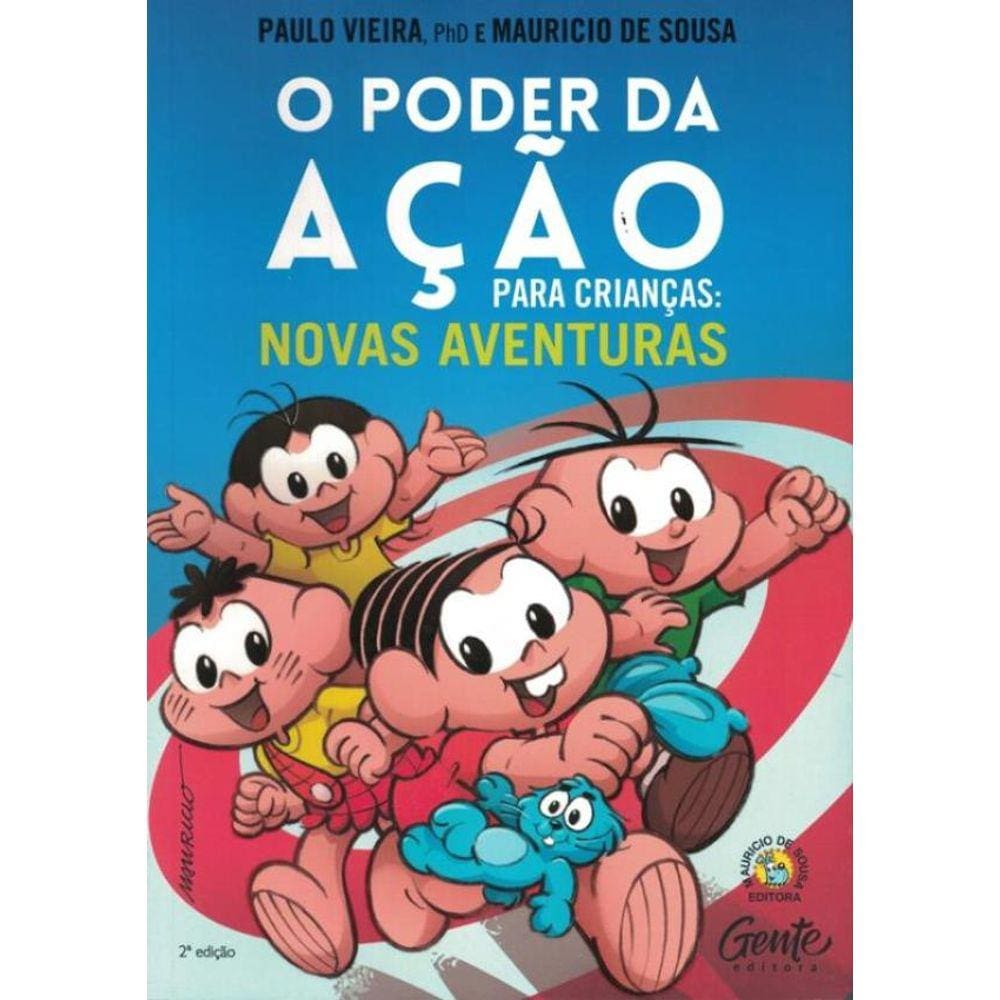 Poder Da Acao Para Criancas: Novas Aventuras, O