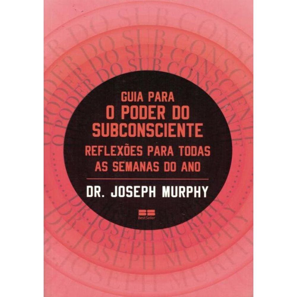 Guia Para O Poder Do Subconsciente