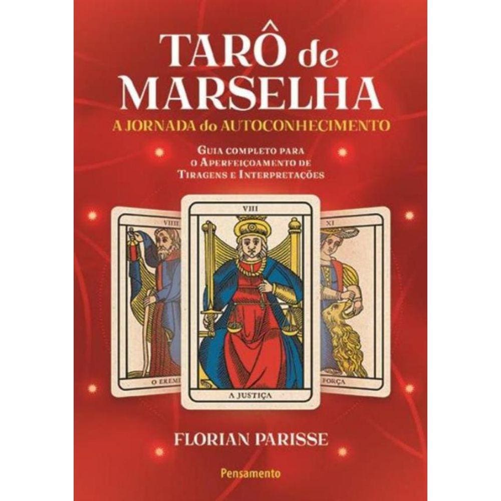 Taro De Marselha - A Jornada Do Autoconhecimento - Guia Completo Para O Aperfeicoamento...