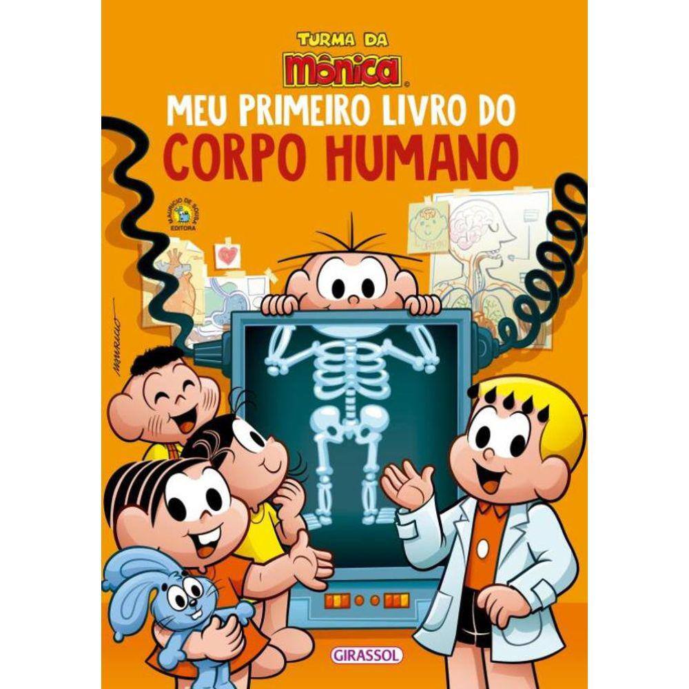 Turma Da Monica - Meu Primeiro Livro Do Corpo Humano