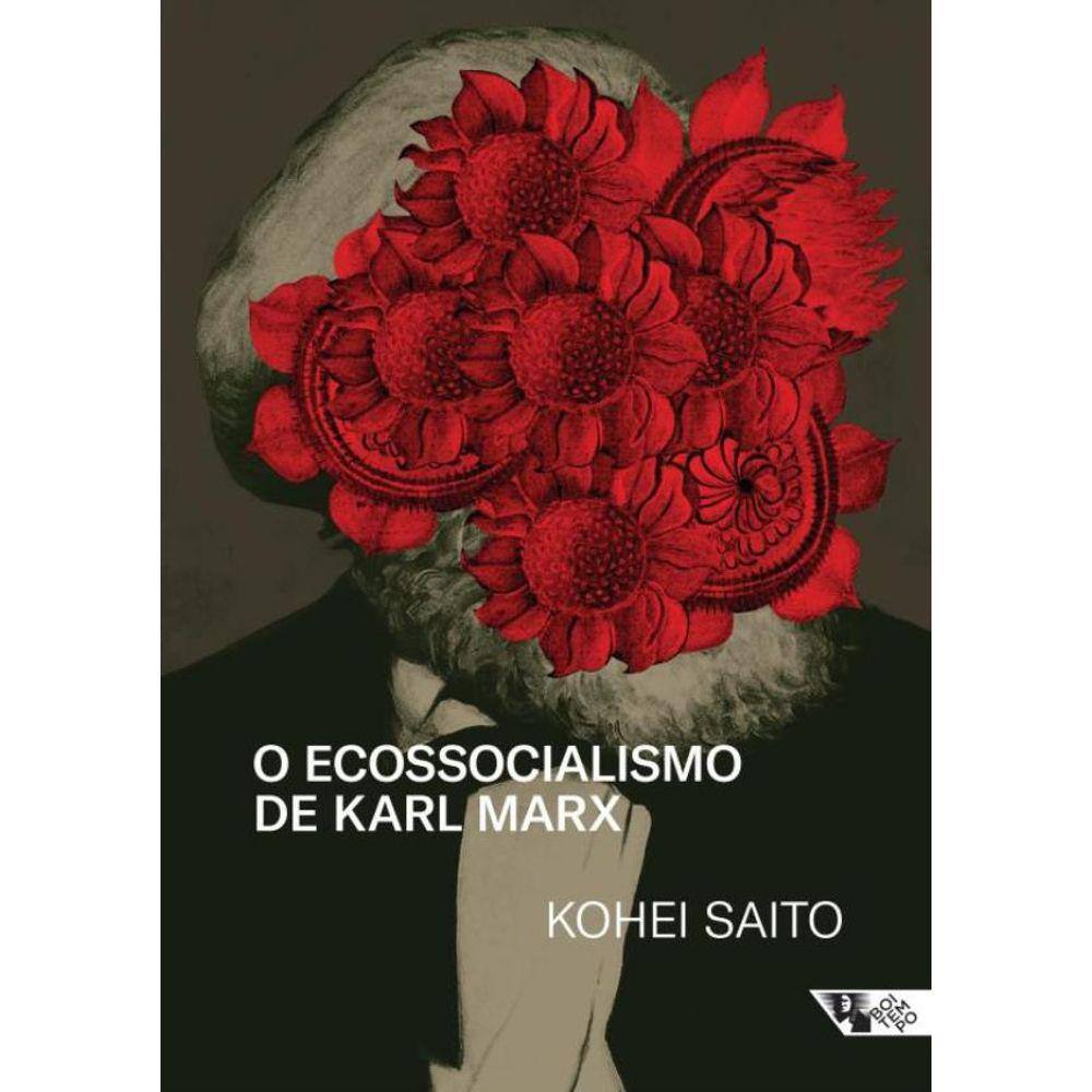 Ecossocialismo De Karl Marx,O