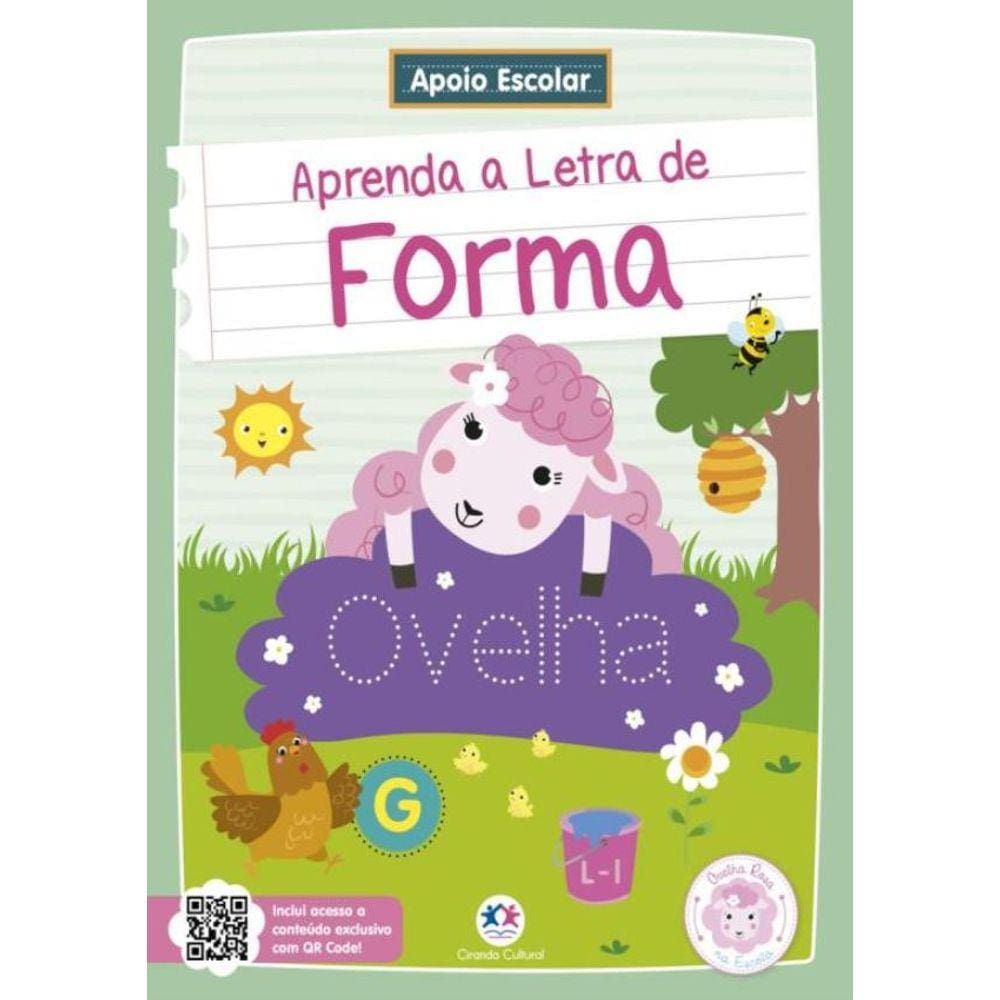 Apoio Escolar - Aprenda A Letra De Forma - Ovelha Rosa Na Escola