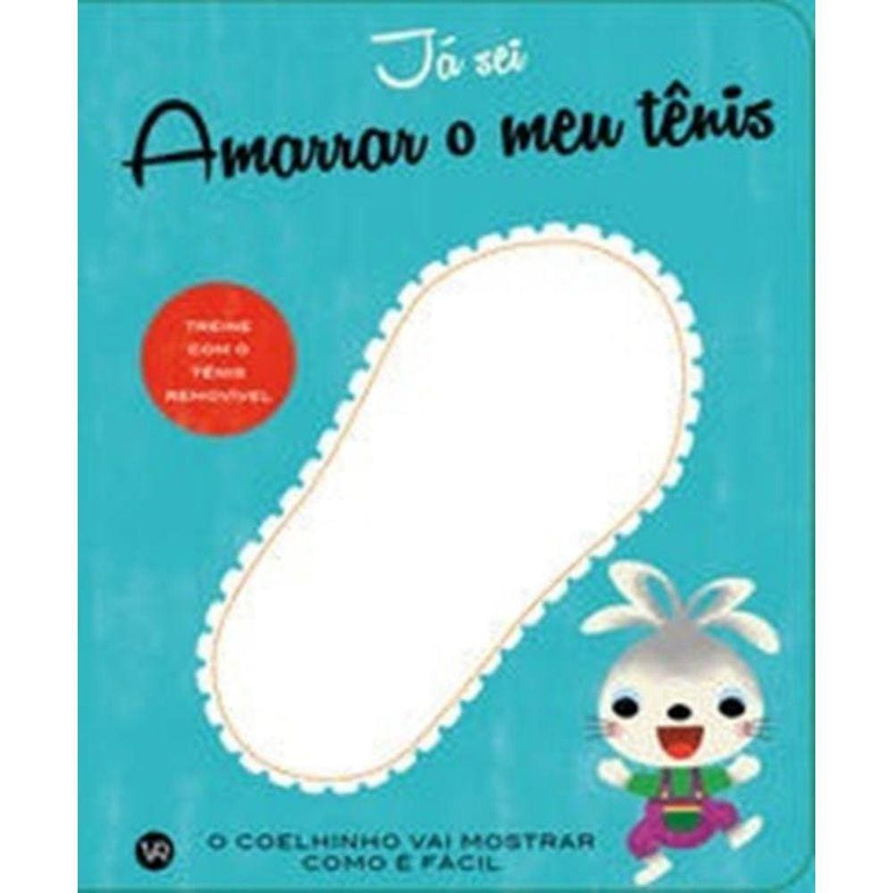 Ja Sei Amarrar O Meu Tenis