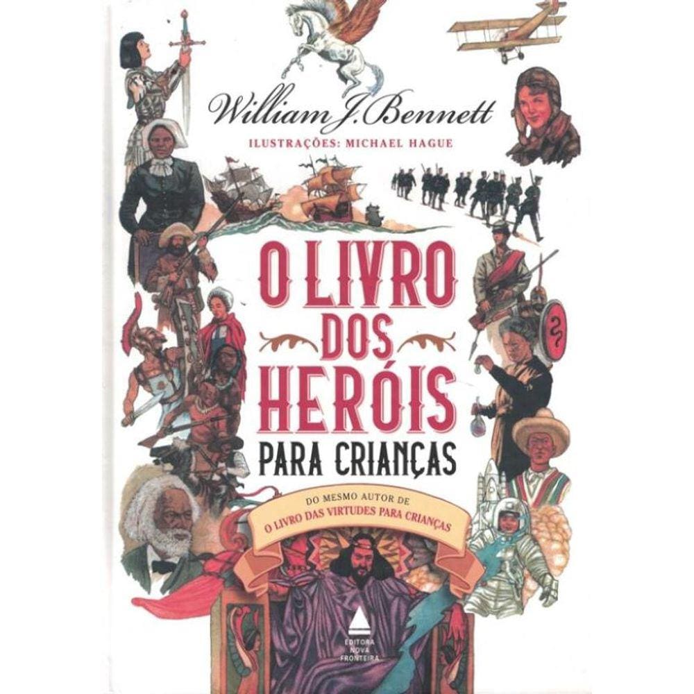 Livro Dos Herois Para Criancas,O