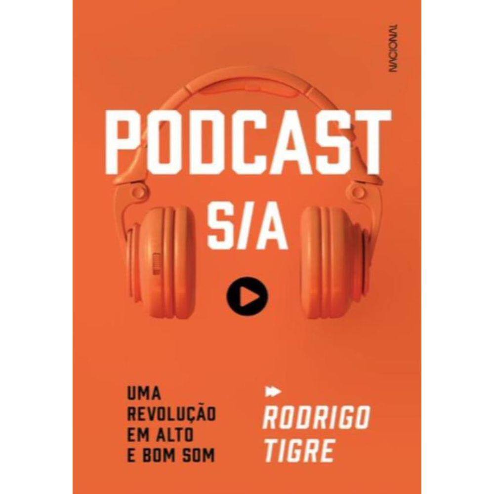 Podcast S/A - Uma Revolucao Em Alto E Bom Som
