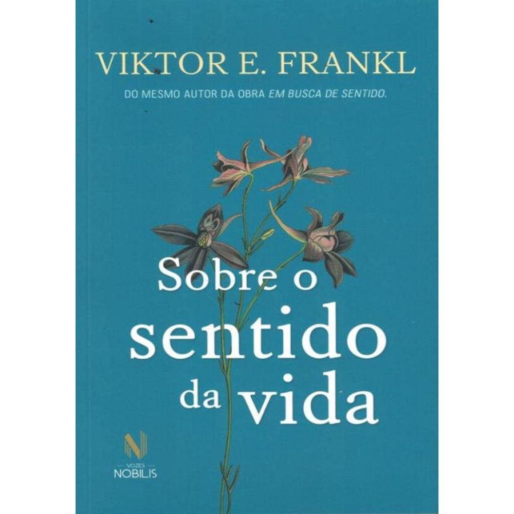 Sobre O Sentido Da Vida