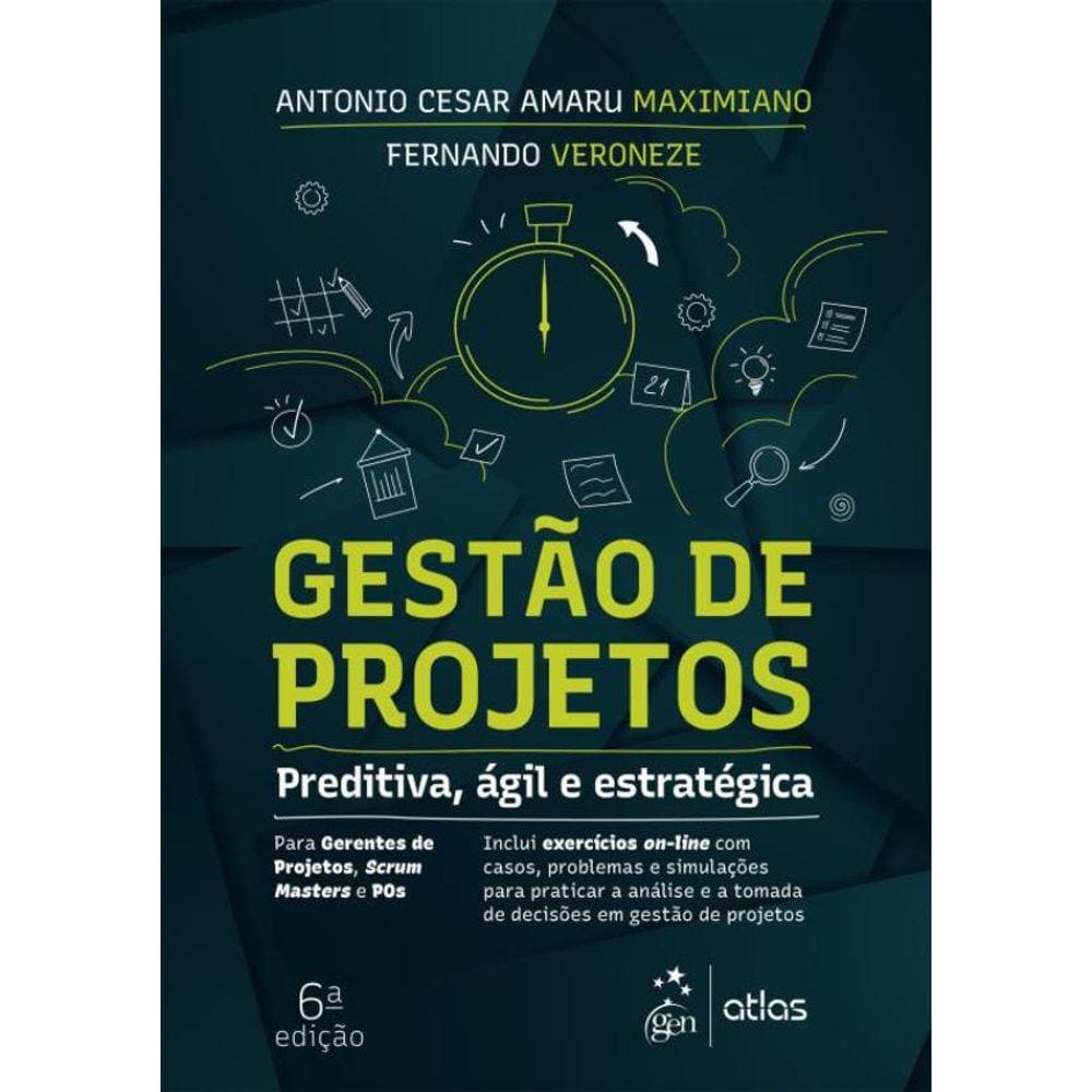Gestao De Projetos - Preditiva, Agil E Estrategica - 6ª Ed