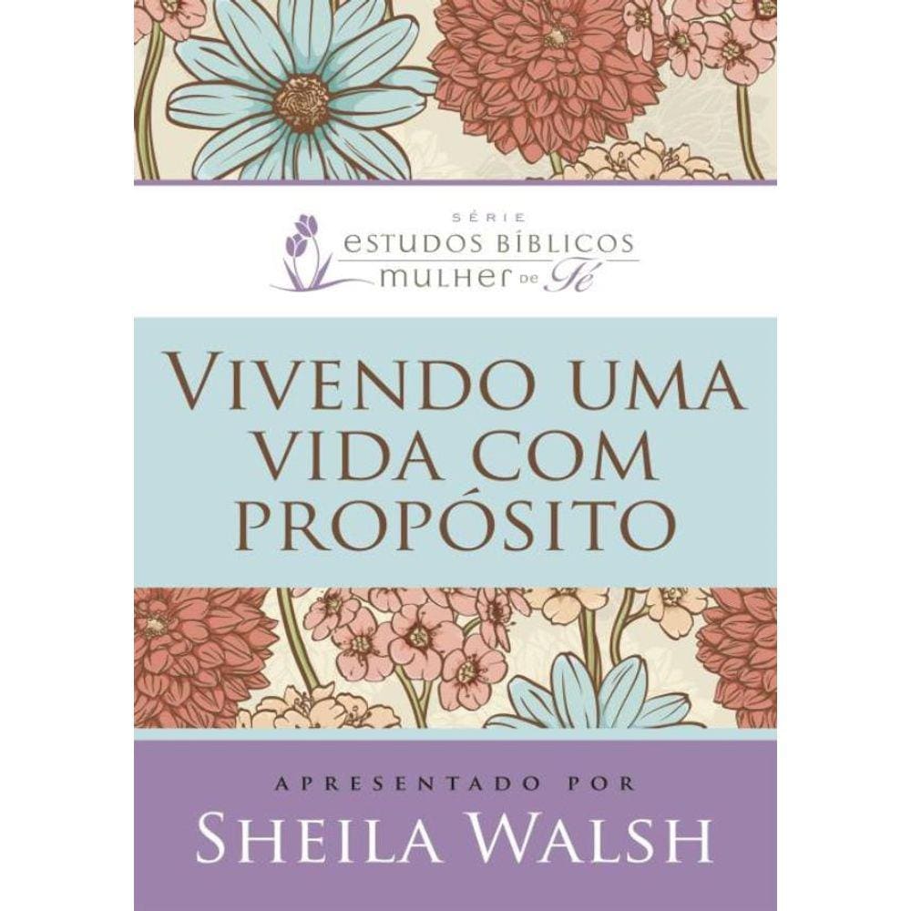 Vivendo Uma Vida Com Proposito
