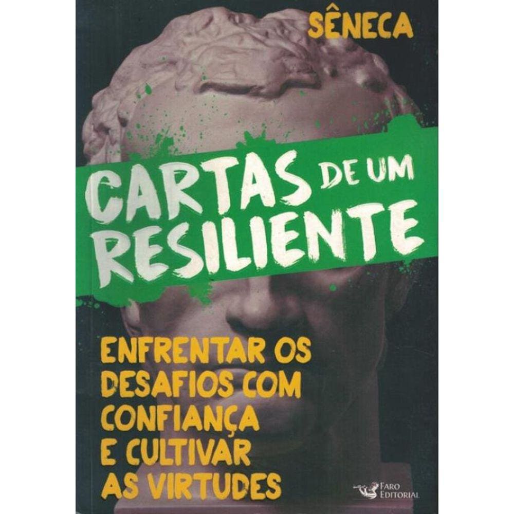 Cartas De Um Resiliente – Livro Iii