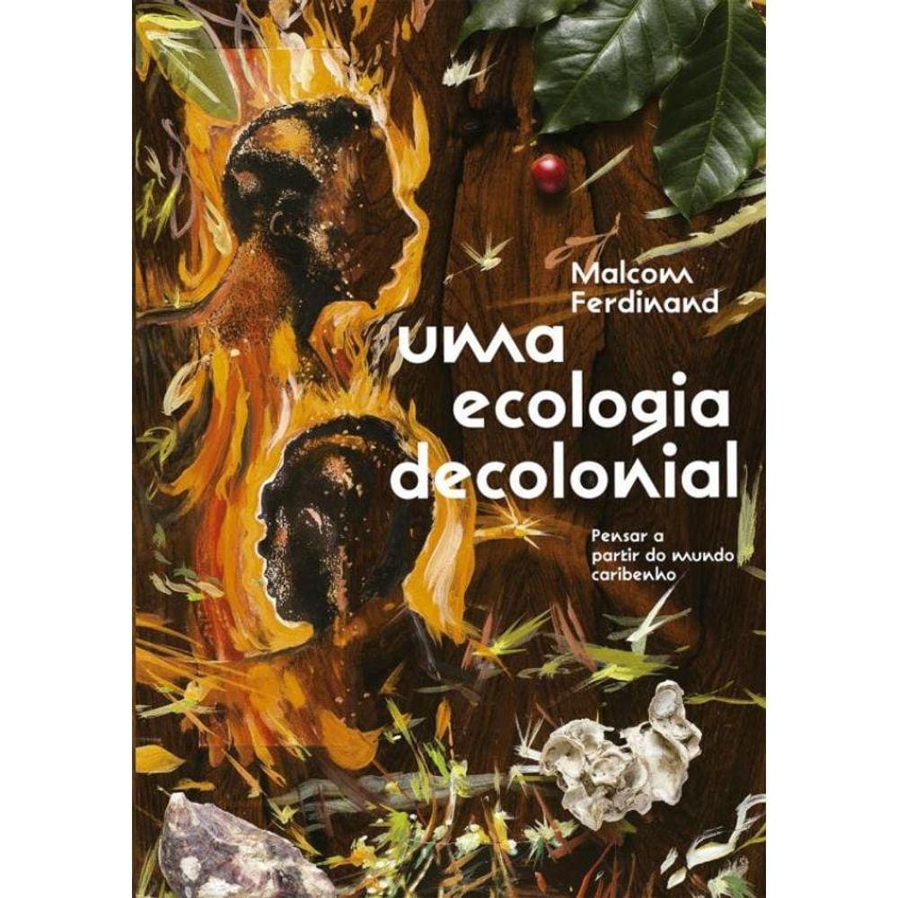 Ecologia Decolonial, Uma