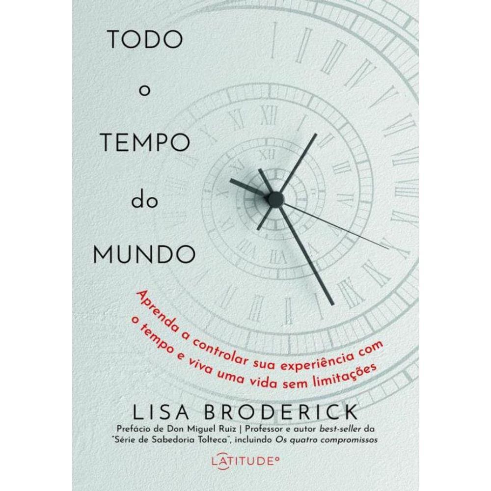 Todo O Tempo Do Mundo