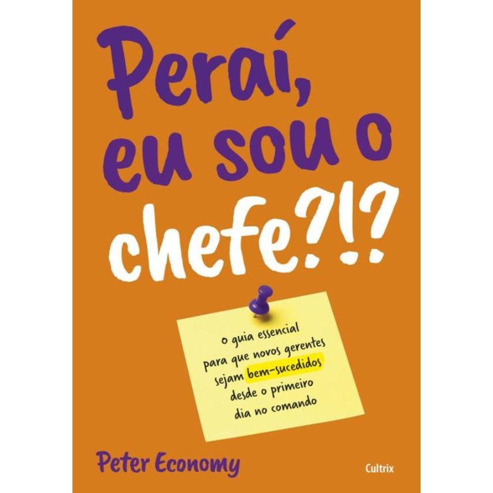 Perai, Eu Sou O Chefe?!?