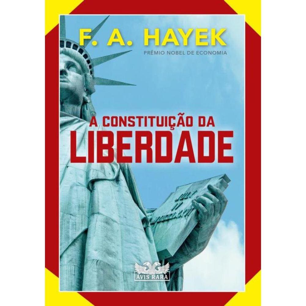 Constituicao Da Liberdade, A