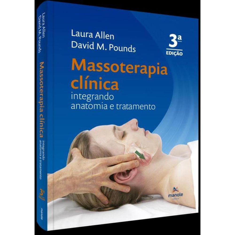 Massoterapia Clinica - 3ª Ed