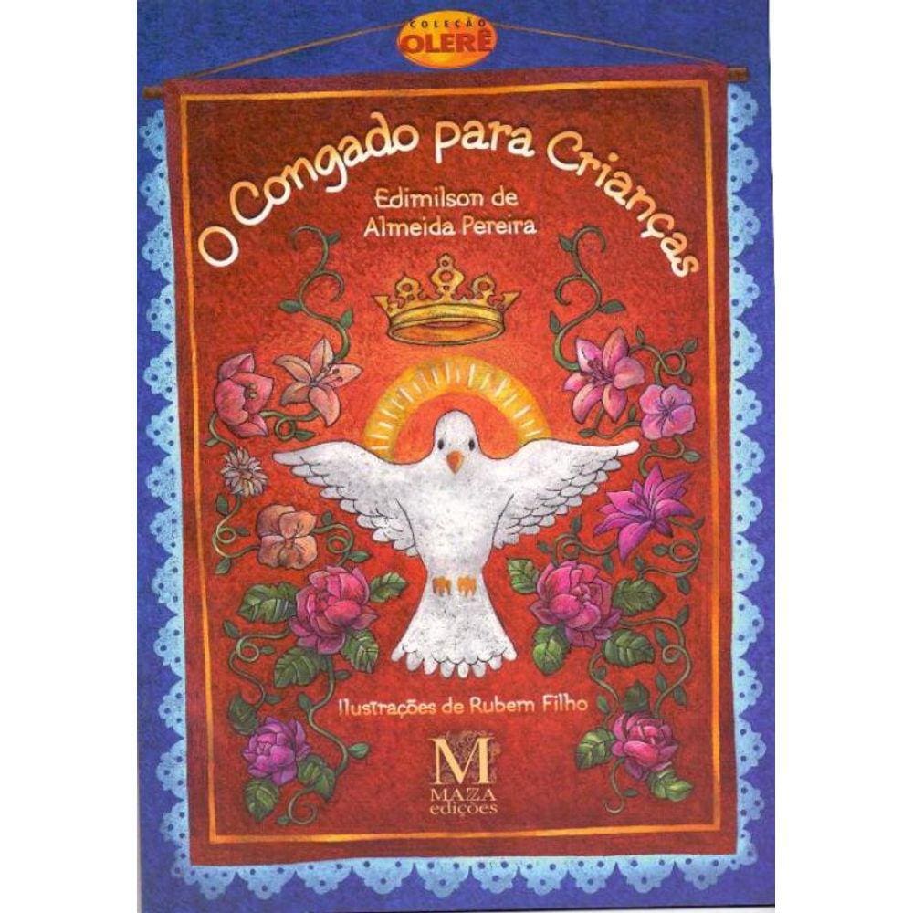 O Congado Para Crianças