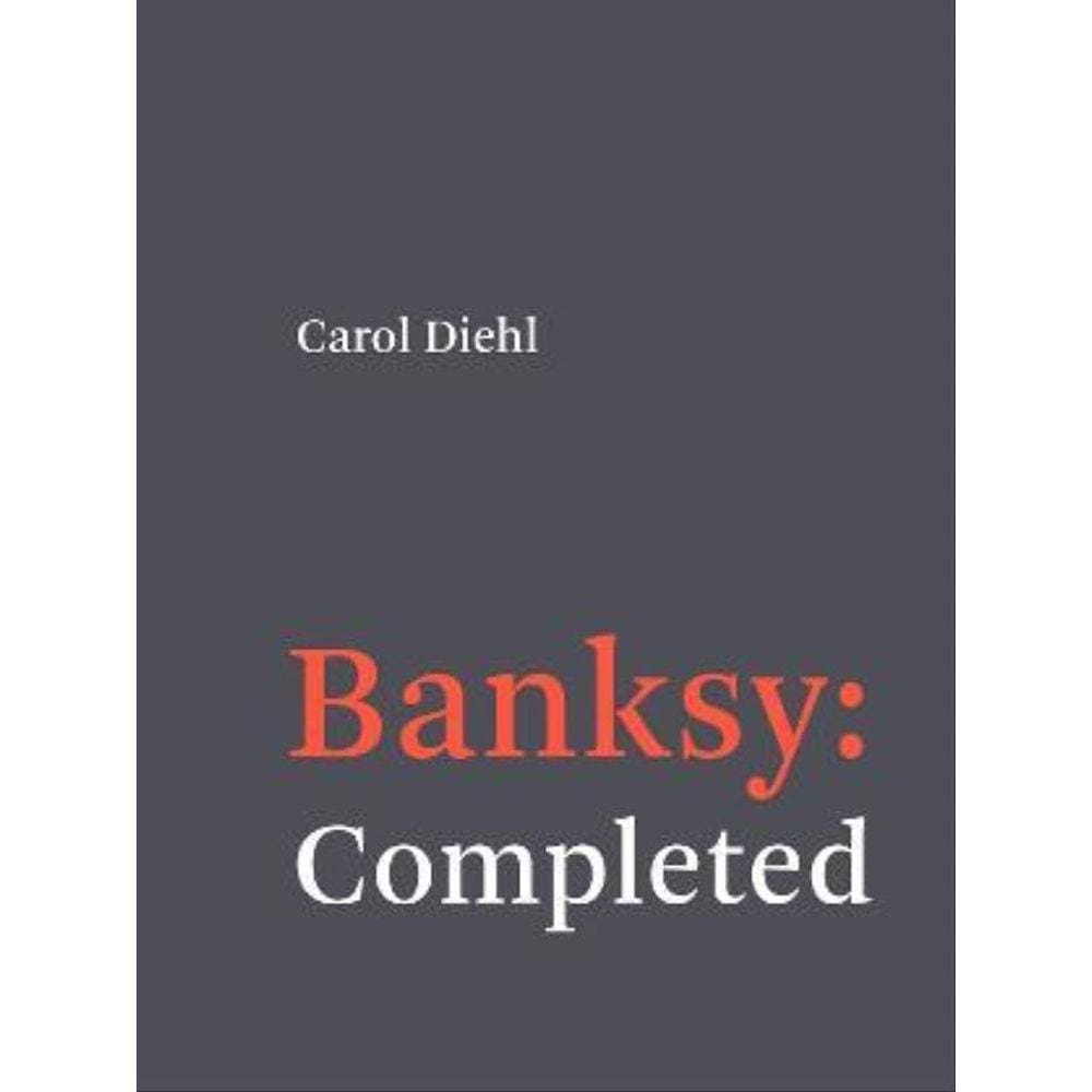 Banksy - Completed