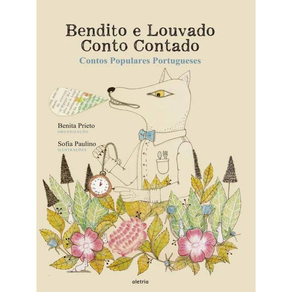 Bendito E Louvado, Conto Contado
