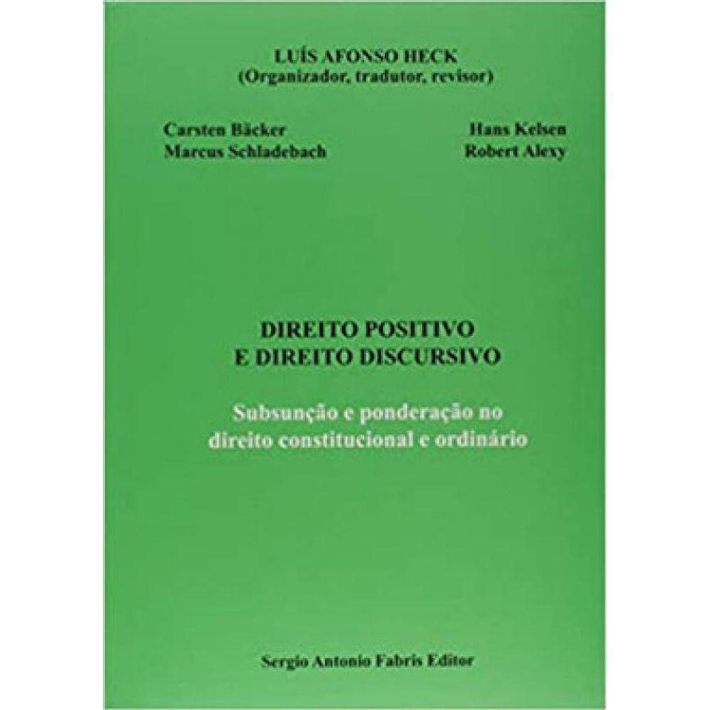 Direito Positivo E Direito Discursivo