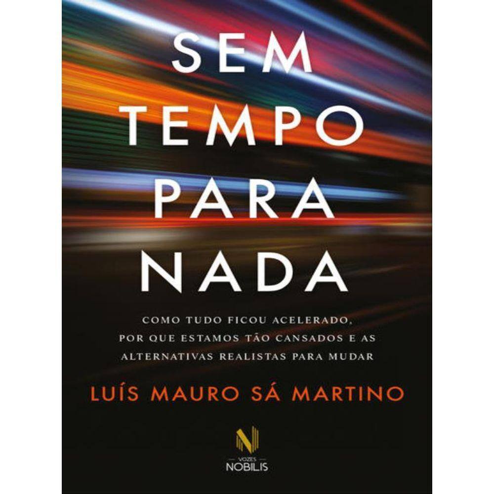 Sem Tempo Para Nada