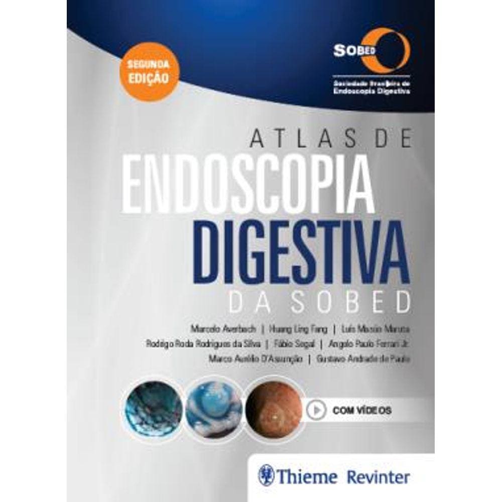 Atlas De Endoscopia Digestiva Da Sobed