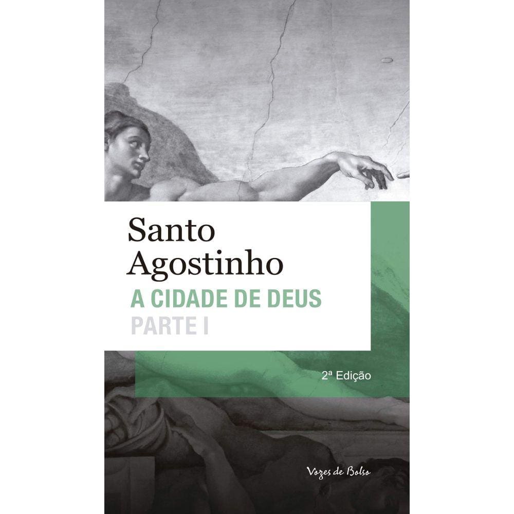 Cidade De Deus - Parte I - Edição De Bolso - 2ª Edição