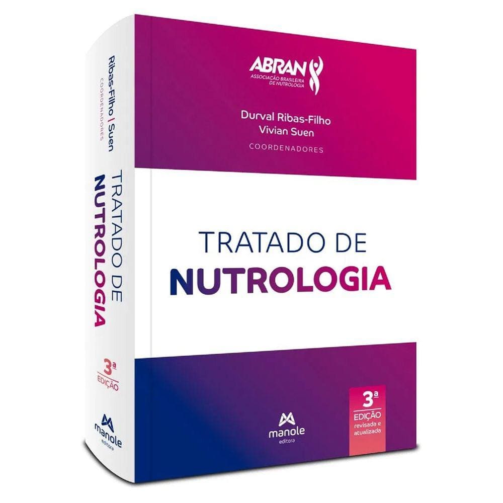 Tratado de Nutrologia 3ª edição