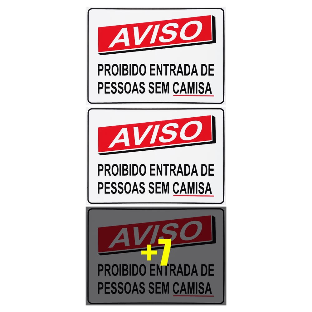 Combo 10 Placas De Sinalização Aviso Proibido Entrada De Pessoas Sem Camisa 30x20 Acesso - P-37 F9e