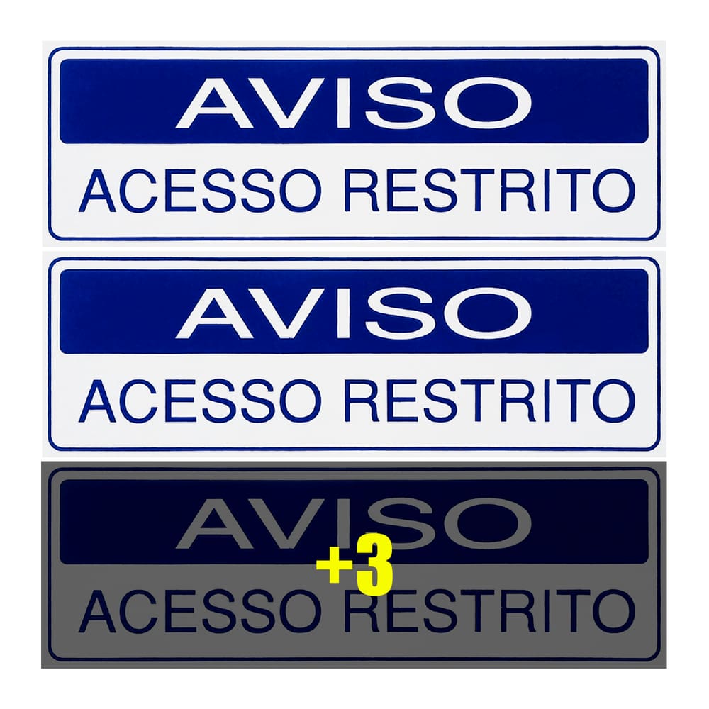 Combo 6 Placas De Sinalização Aviso Acesso Restrito 30x10 Acesso - S-234/1 F9e