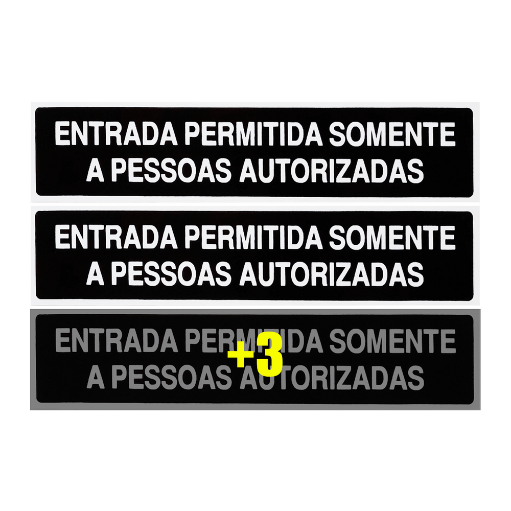 Combo 6 Placas De Sinalização Entrada Permitida Somente A Pessoas Autorizadas 30x7 Acesso - A-430 F9e