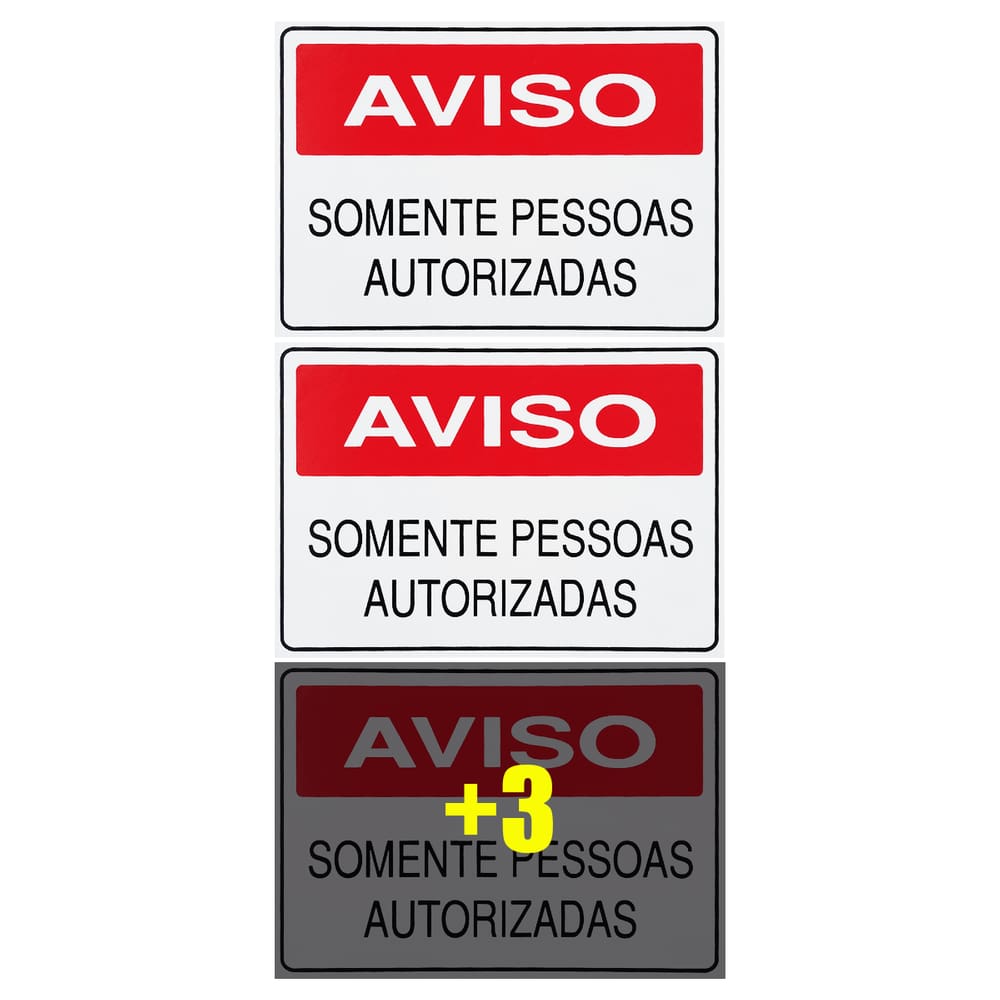 Combo 6 Placas De Sinalização Aviso Somente Pessoas Autorizadas 30x20 Acesso - S-215 F9e
