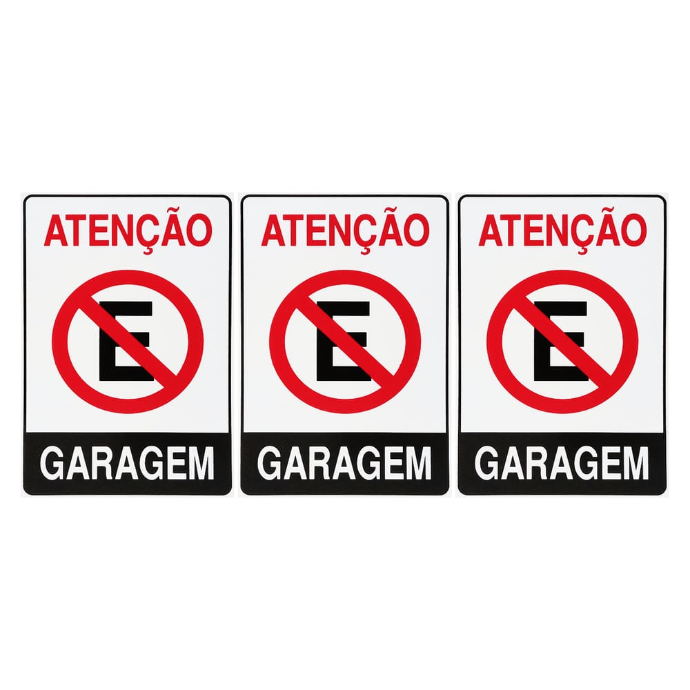 Combo 3 Placas De Sinalização Atenção Proibido Estacionar Garagem 20x30 Acesso - P-4 F9e