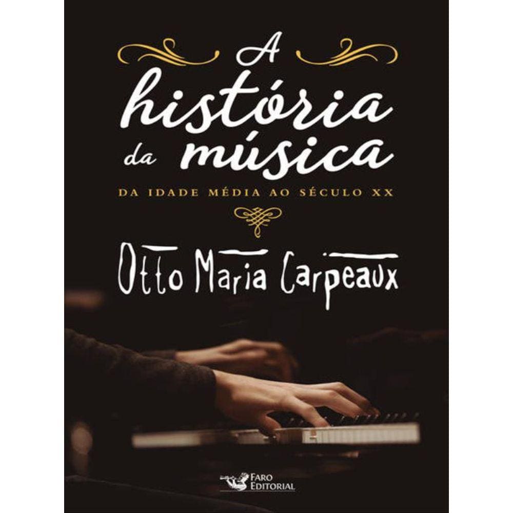 A História Da Música