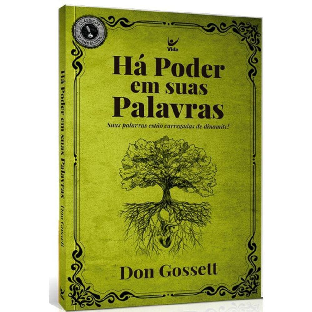 Há Poder Em Suas Palavras
