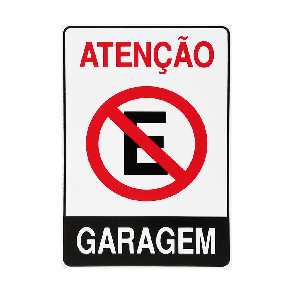 Placa De Sinalização Atenção Proibido Estacionar Garagem 20x30 Acesso - P-4 F9e