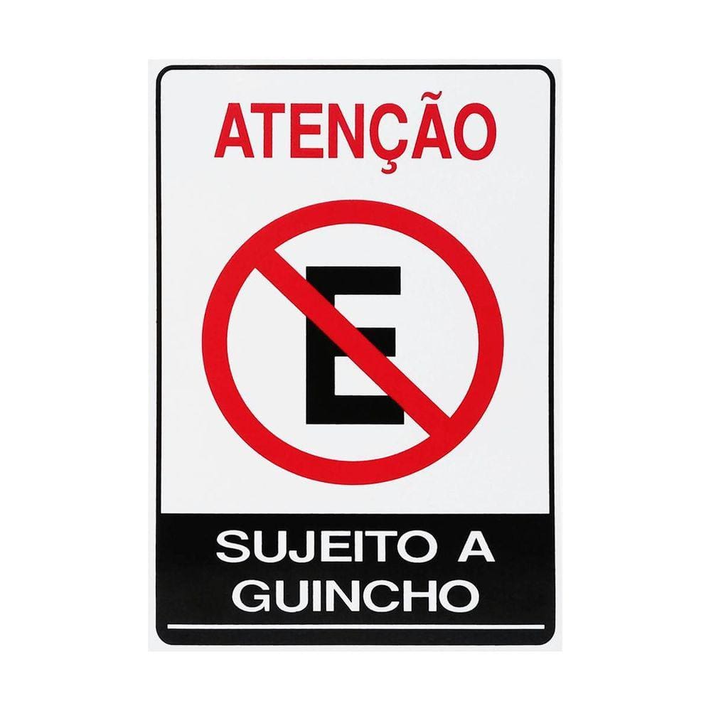 Placa Proibido Estacionar Sujeito A Guincho - P-4/2 F9E