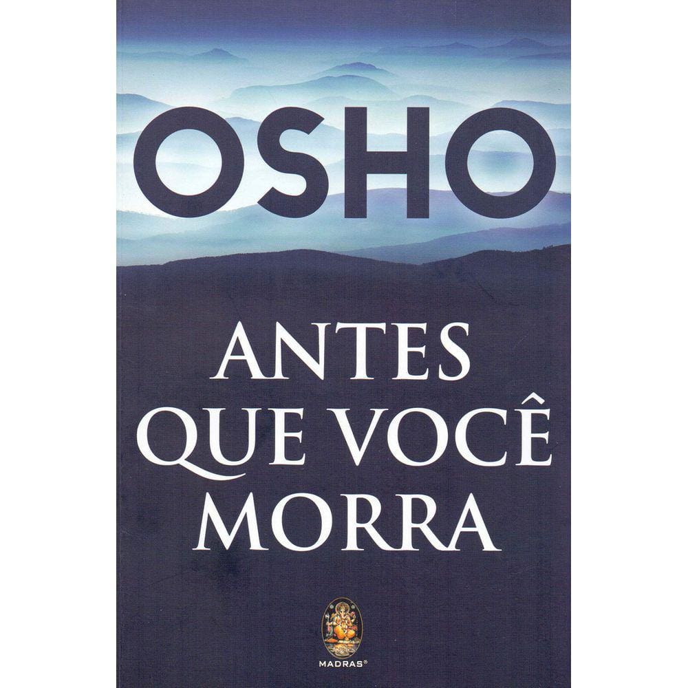 Antes que você morra: Revelações Sobre o Caminho Sufi