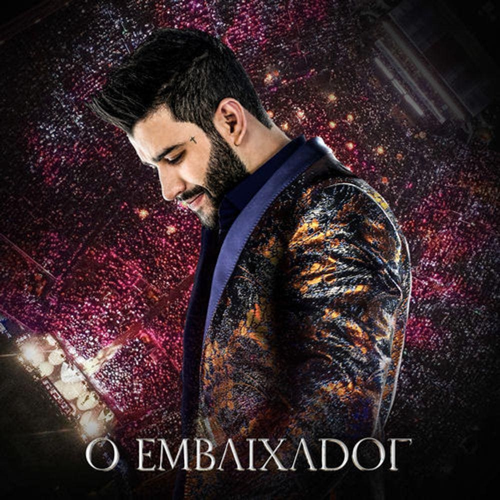 Cd Gusttavo Lima – O Embaixador