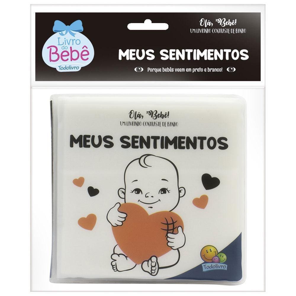 Olá, Bebê Um Livrinho Contraste De Banho: Meus Sentimentos