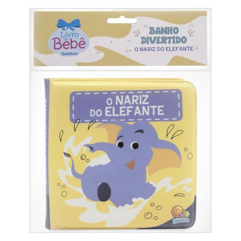Livro Banho Divertido: Nariz Do Elefante, O