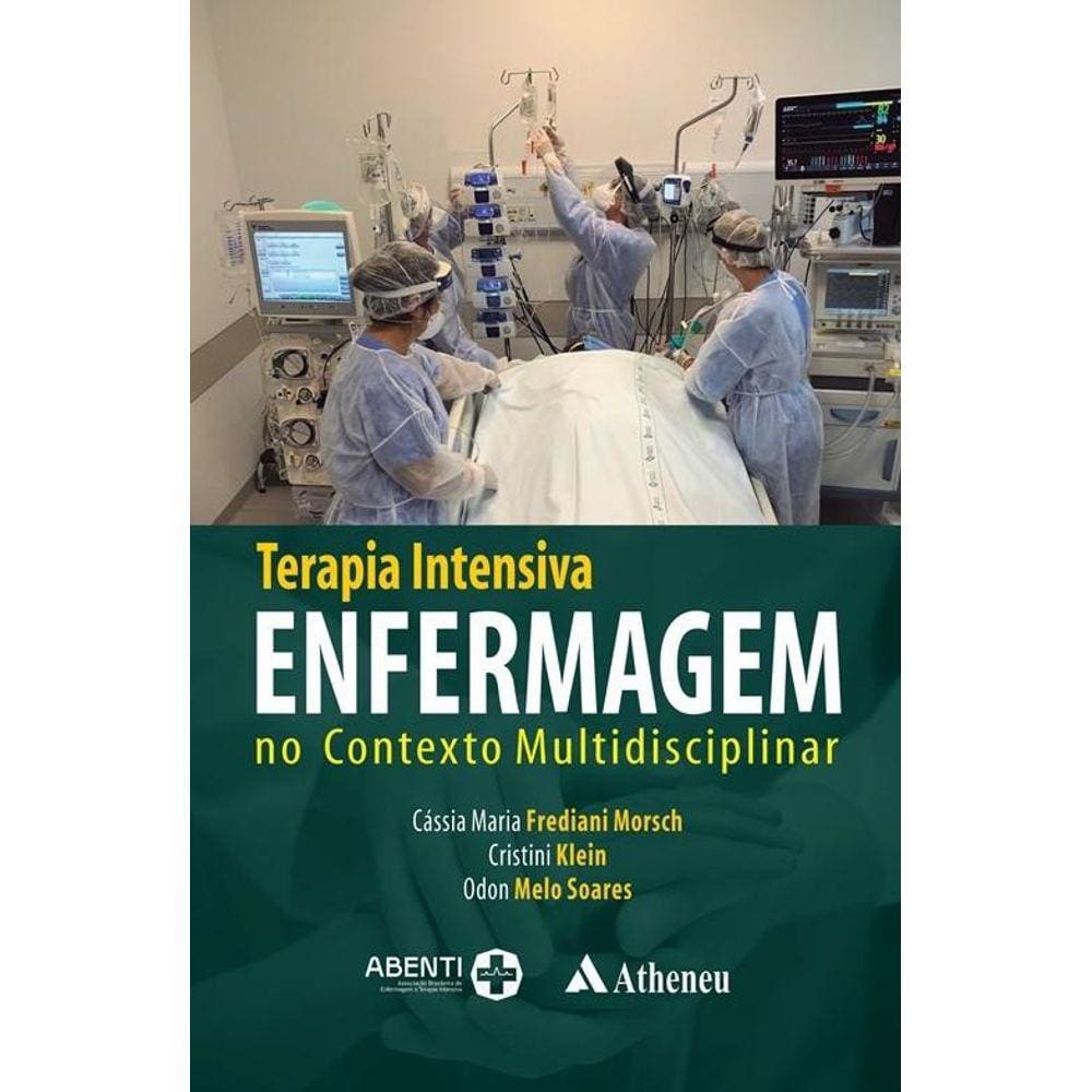 Terapia Intensiva Enfermagem no Contexto Multidisciplinar
