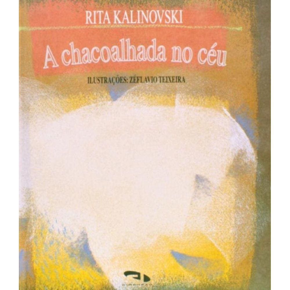 Chacoalhada No Ceu, A - Aut Paranaense