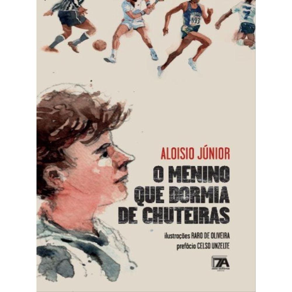 O Menino Que Dormia De Chuteiras