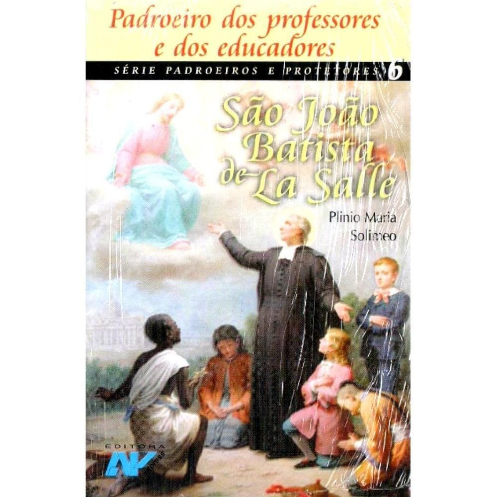 São João Batista de La Salle ( Plinio Maria Solimeo )