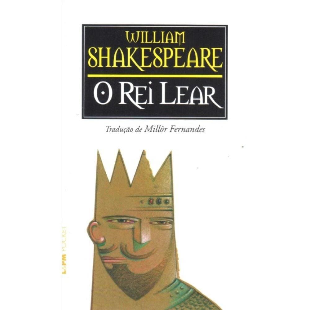 O Rei Lear ( Shakespeare )