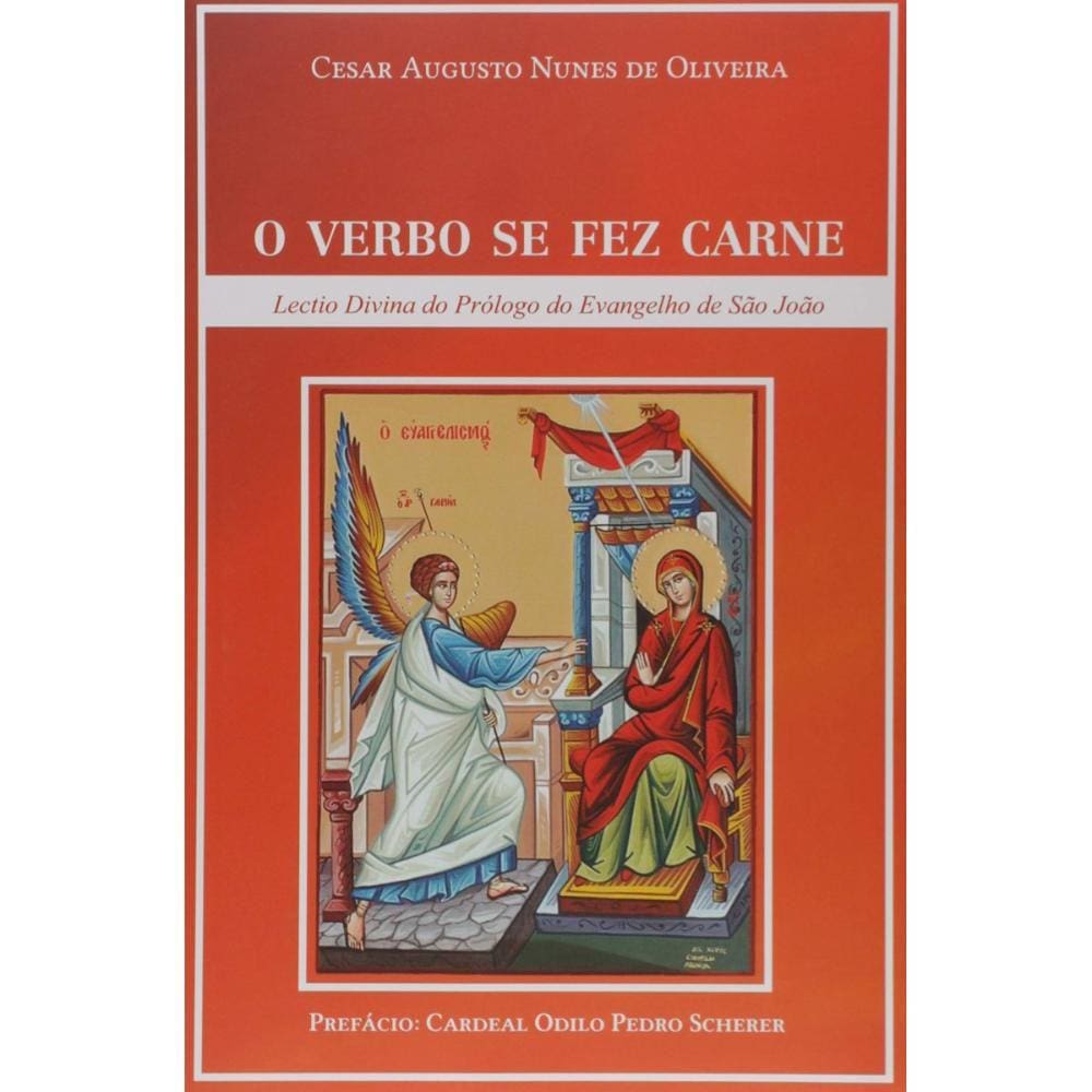 O verbo se fez carne: Lectio Divina do Prólogo do Evangelho