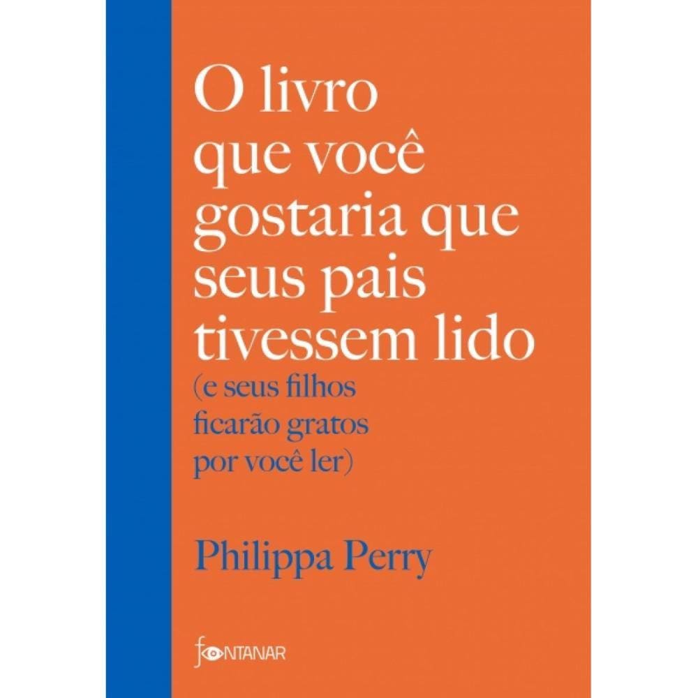 O livro que você gostaria que seus pais tivessem lido