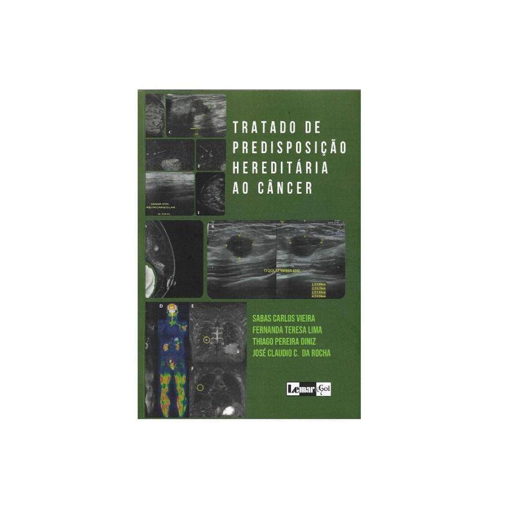 Livro Tratado De Predisposição Hereditária Ao Câncer