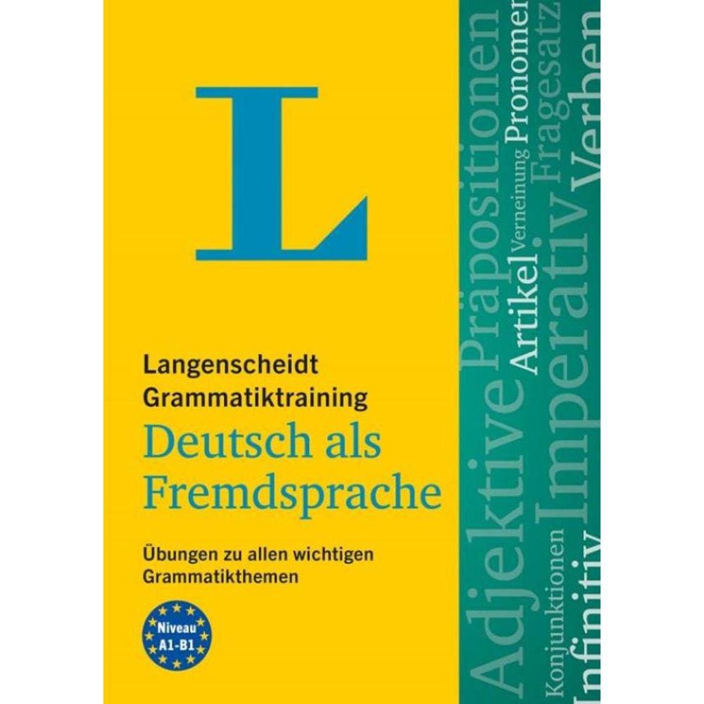 Langenscheidt Grammatiktraining - Deutsch Als Fremdsprache 2022