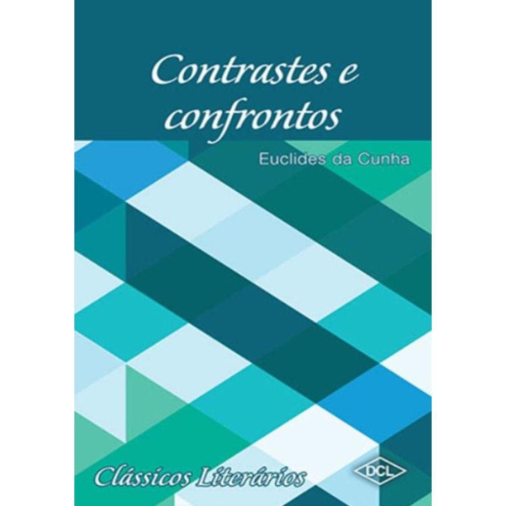 Classicos Literarios - Contrastes E Confrontos
