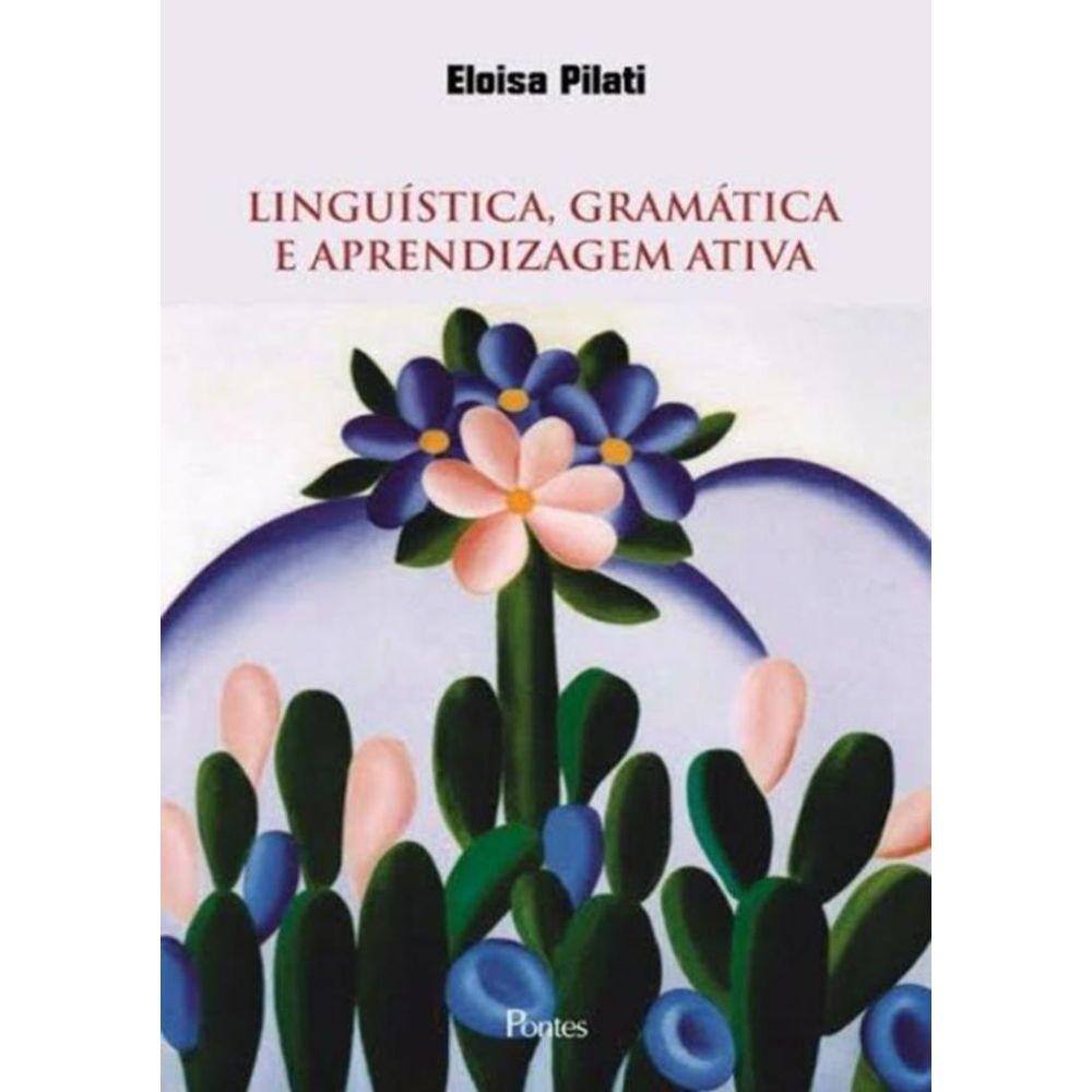 Linguistica, Gramatica E Aprendizagem Ativa